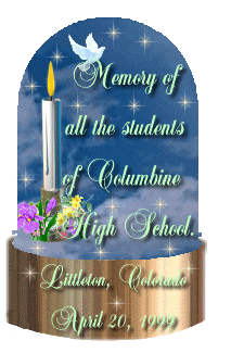 In memory of the Columbine students
